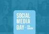 El Social Media Day se desarrolla en su quinta edición