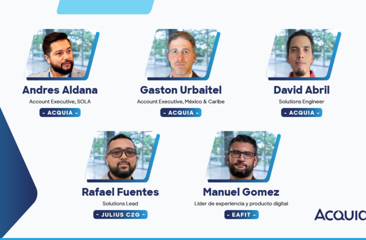 Caso de éxito de EAFIT con Acquia DAM, con Andrés Aldana, Gastón Urbitel y David Abril (Acquia), Rafael Fuentes (Julius C2G), y Manuel Gómez (EAFIT).